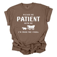 Load image into Gallery viewer, I'm From the 1900s Funny Shirt, Funny Graphic Tee, patient: Medium / Pepper