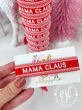 Load image into Gallery viewer, MAMA CLAUS Christmas Bracelet Embroidered / Holiday Jewelry

