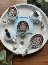 Load image into Gallery viewer, Substitute Teacher Badge Reel
