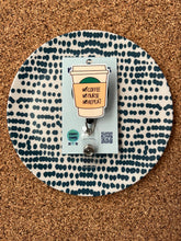Load image into Gallery viewer, Coffee Nurse Repeat Coffee Cup Badge Reel
